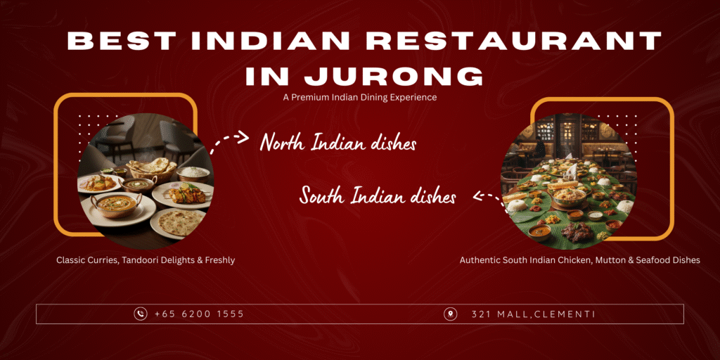 best-indian-restaurant-in-jurong