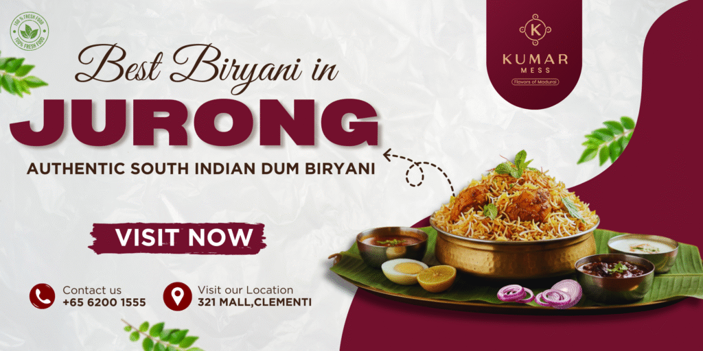 best-biryani-in-jurong-singapore