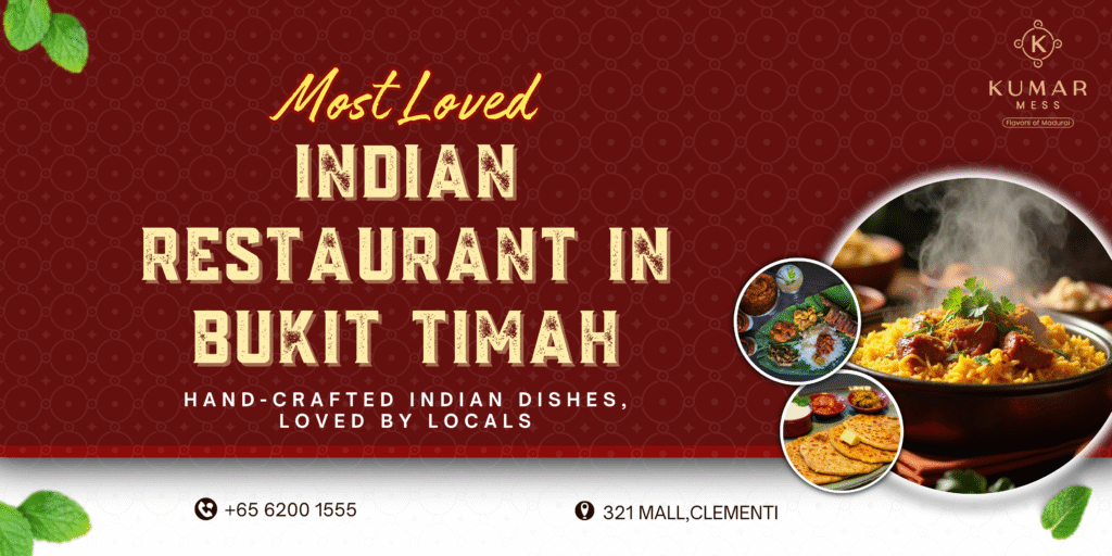 best-Indian-restaurant-Bukit-Timah_Singapore-Kumarmess